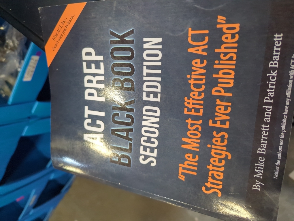 ACT Prep Black Book: The Most Effective ACT Strategies Ever Published