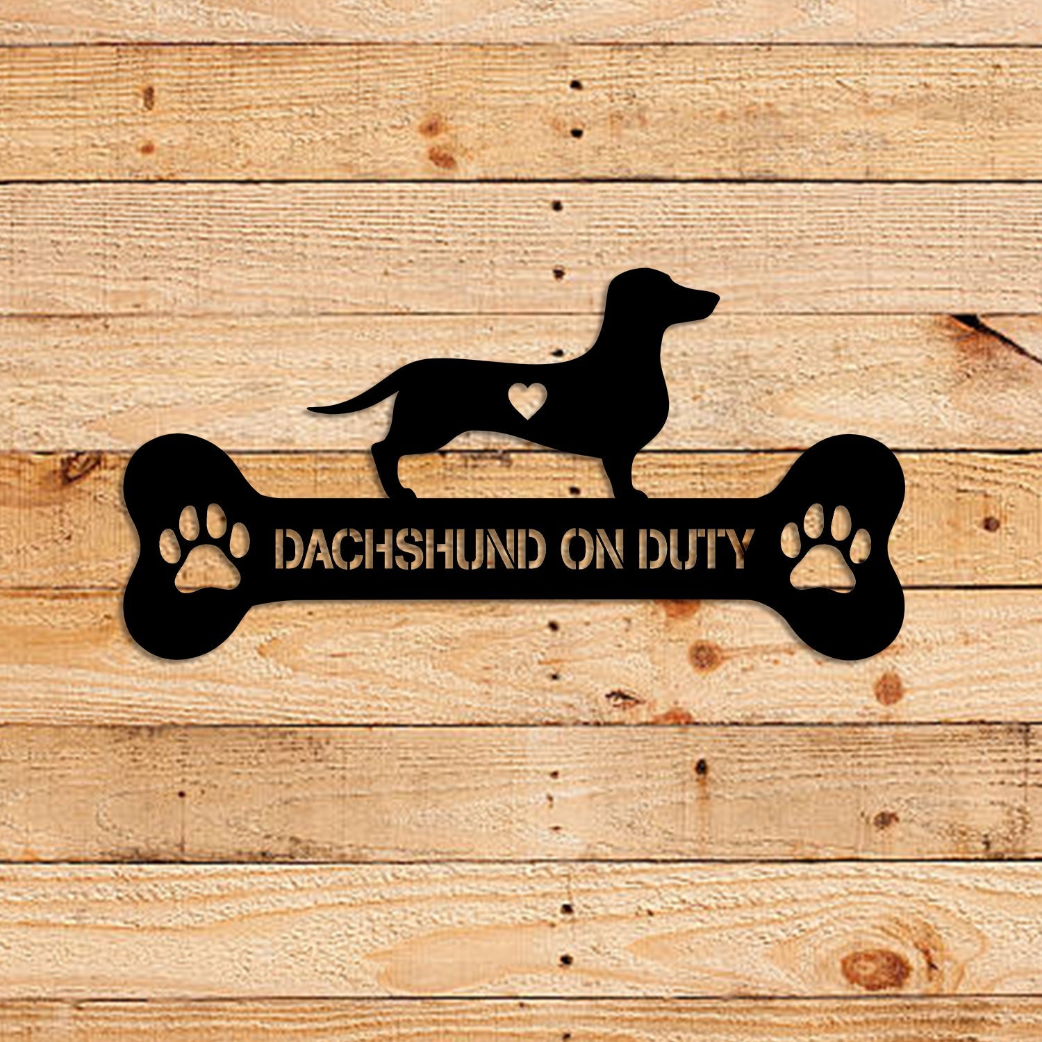Dog Breed Dachshund On Duty Metal Sign, Custom Pet Housewarming Metal Art