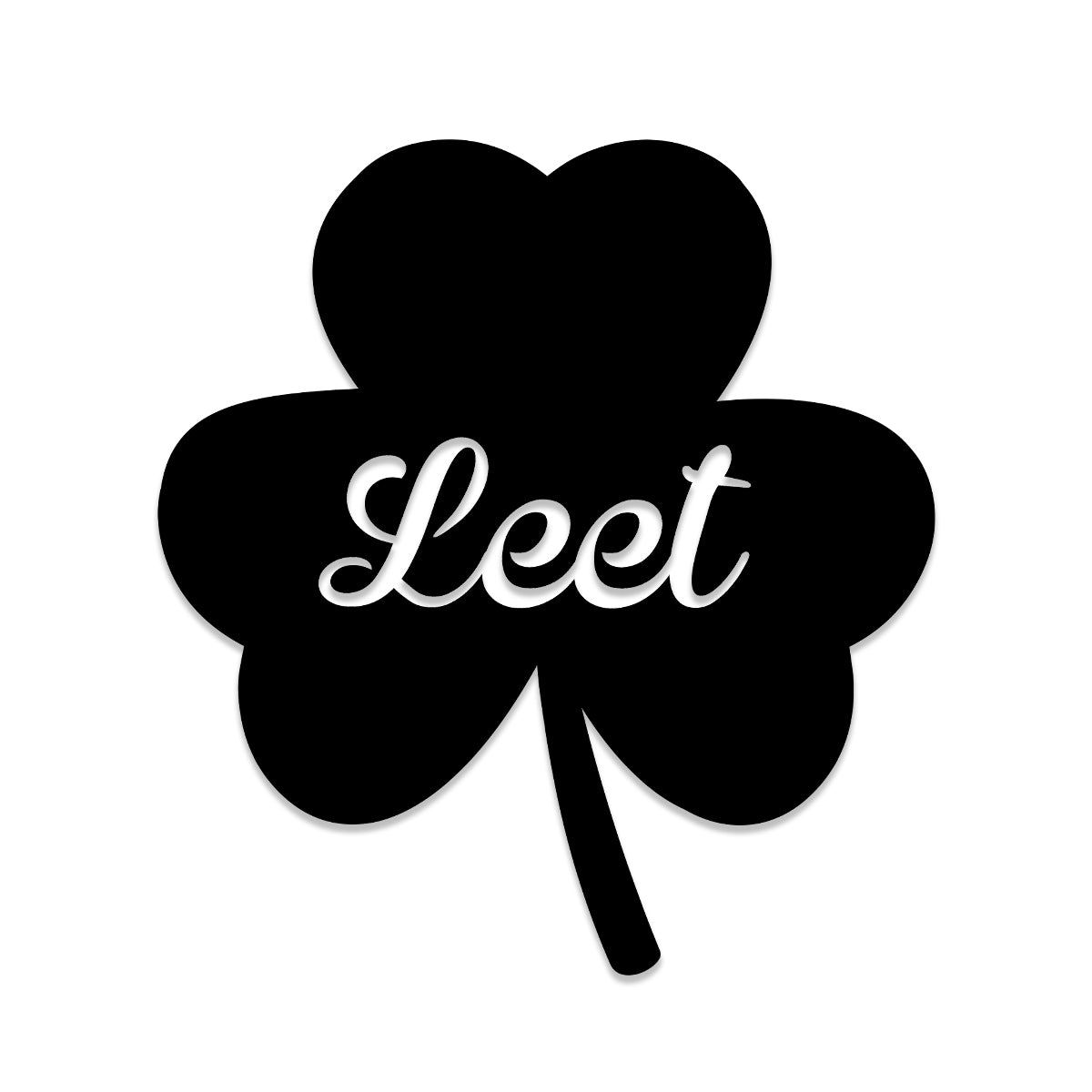 Personalized Leet Three Leaf Clover Shamrock Irish Celtic Metal Sign
