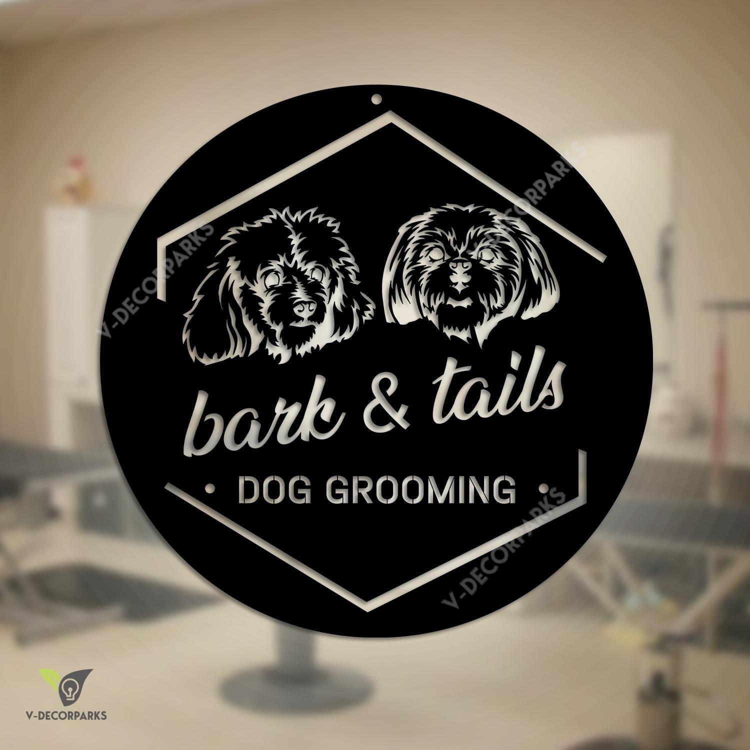 Bark And Tails Dog Grooming Metal Business Sign, Bark And Tails Dog Grooming, Pet Spa Decorative Accent