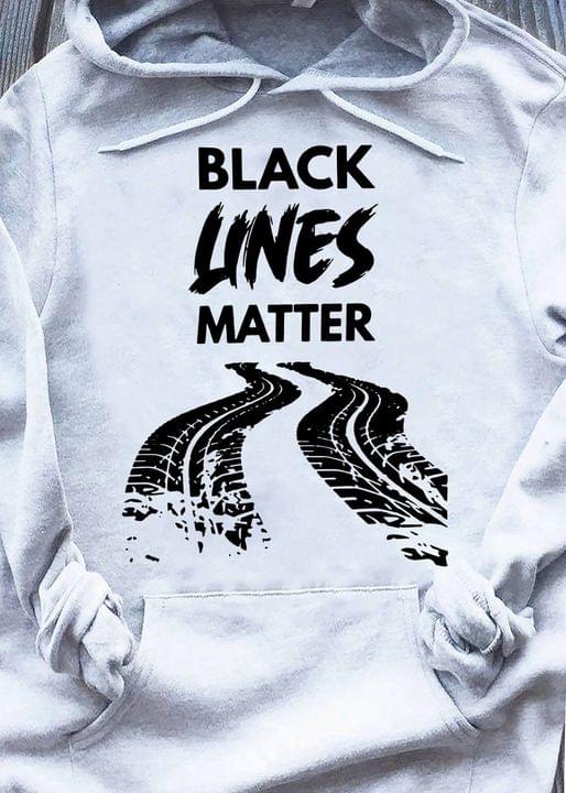 Black Lines Matter Tshirt S-5xl