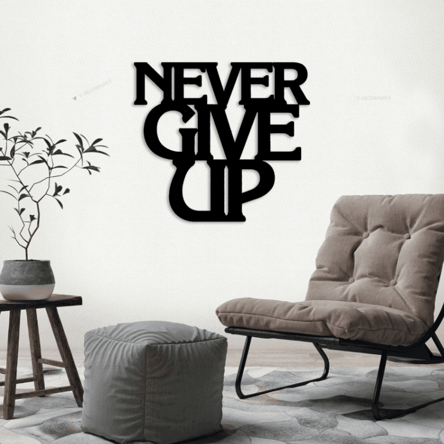 Never Give Up, Inspirational Metal Wall Sign With Led Lights, Metal Wall Quotes, Custom Quote
