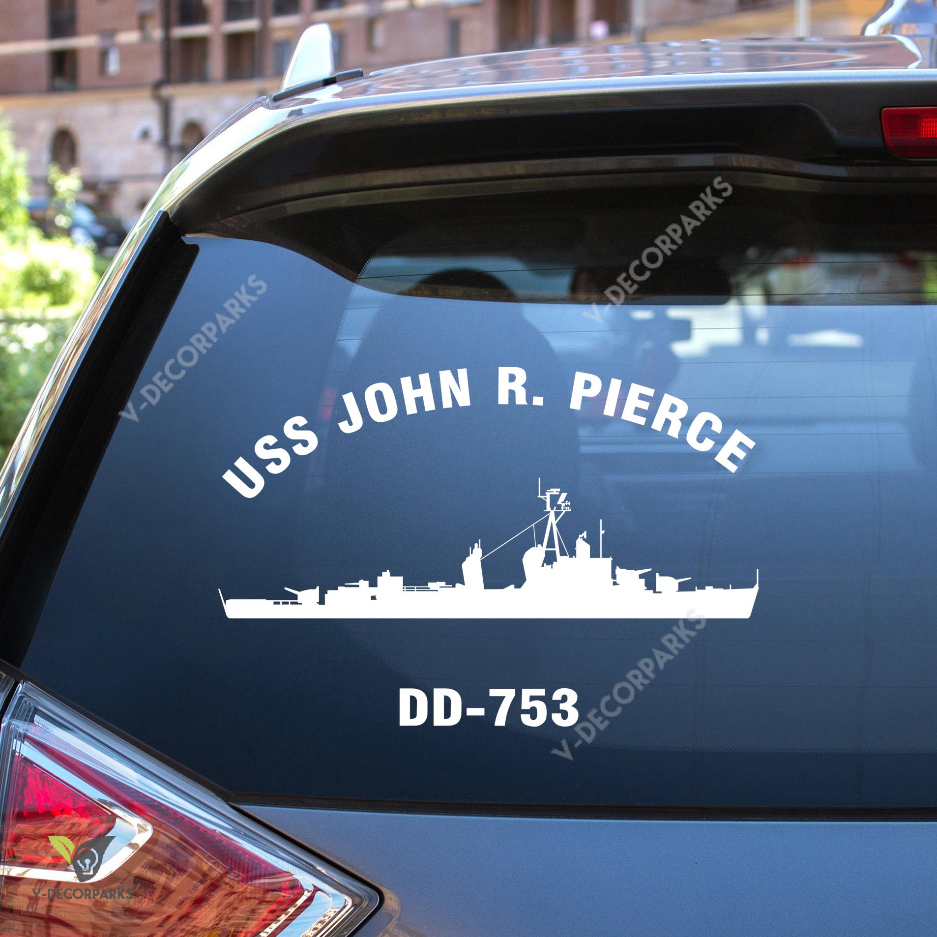 Uss John R. Pierce Dd-753 Navy Ships Car Decal, Car Window Sticker Gift ...