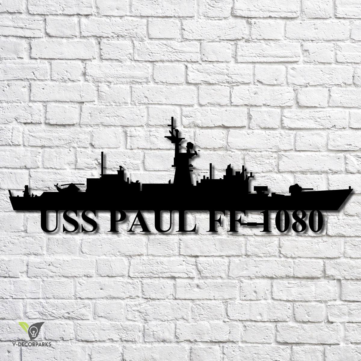 Uss Paul Ff-1080 Navy Ship Metal Art, Gift For Navy Veteran, Navy Ships ...