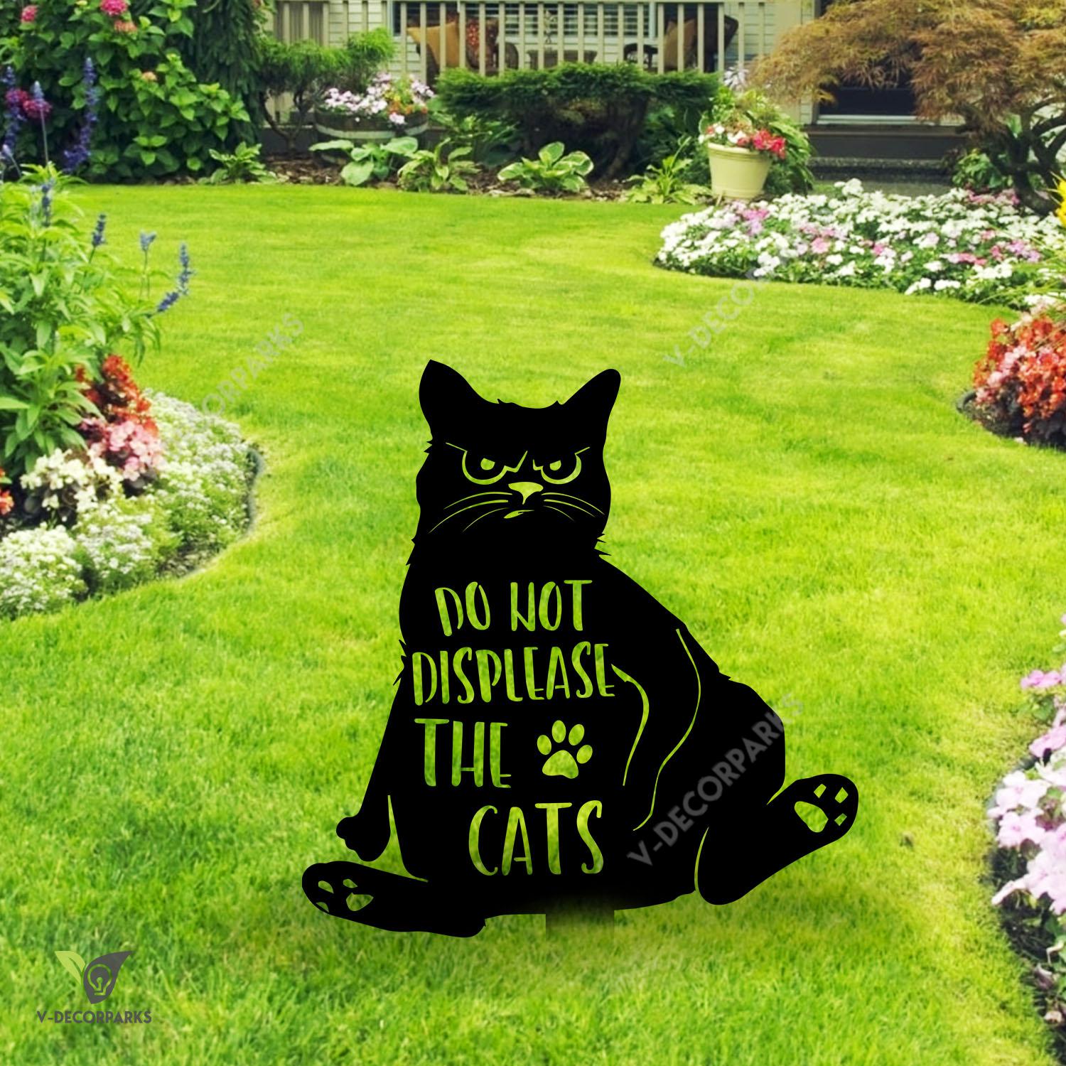 Do Not Displease The Cats Metal Garden Decor, Kitty House Decor