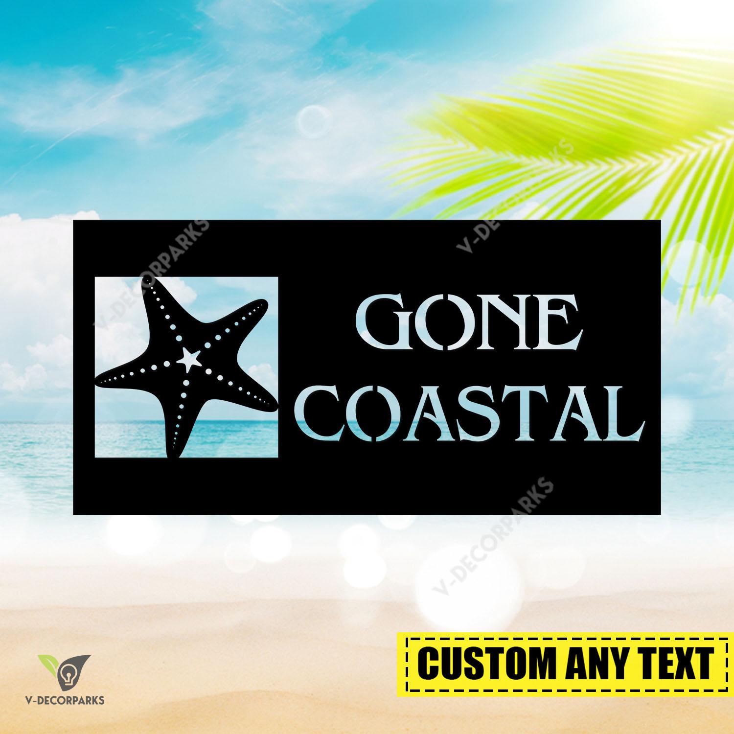 Customized Gone Coastal Starfish Funny Metal Art, Gone Coastal Starfish Welded Porch Decoration