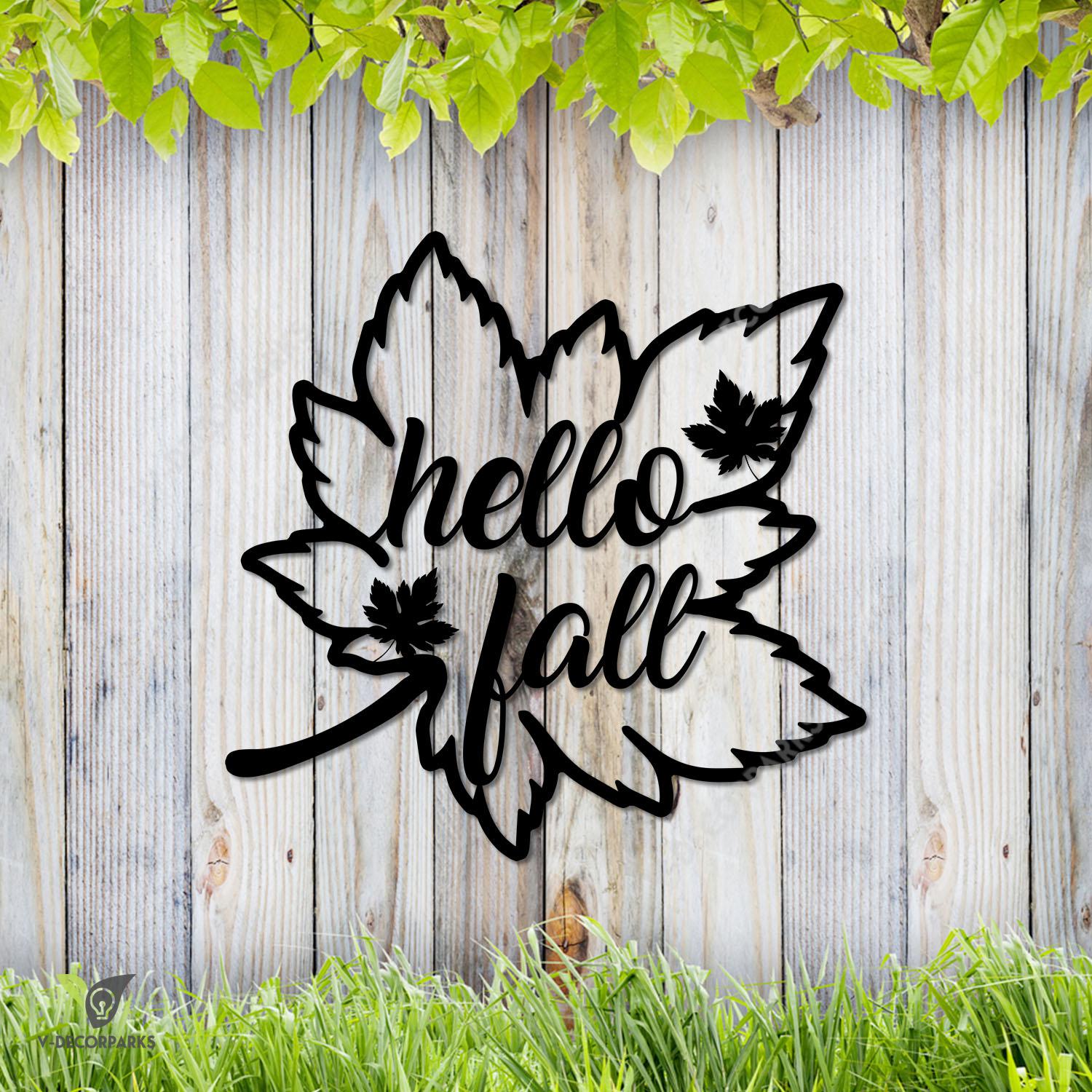 Hello Fall Maple Leaf Metal Sign, Maple, Autumn Cutout Artwork Metal Sign