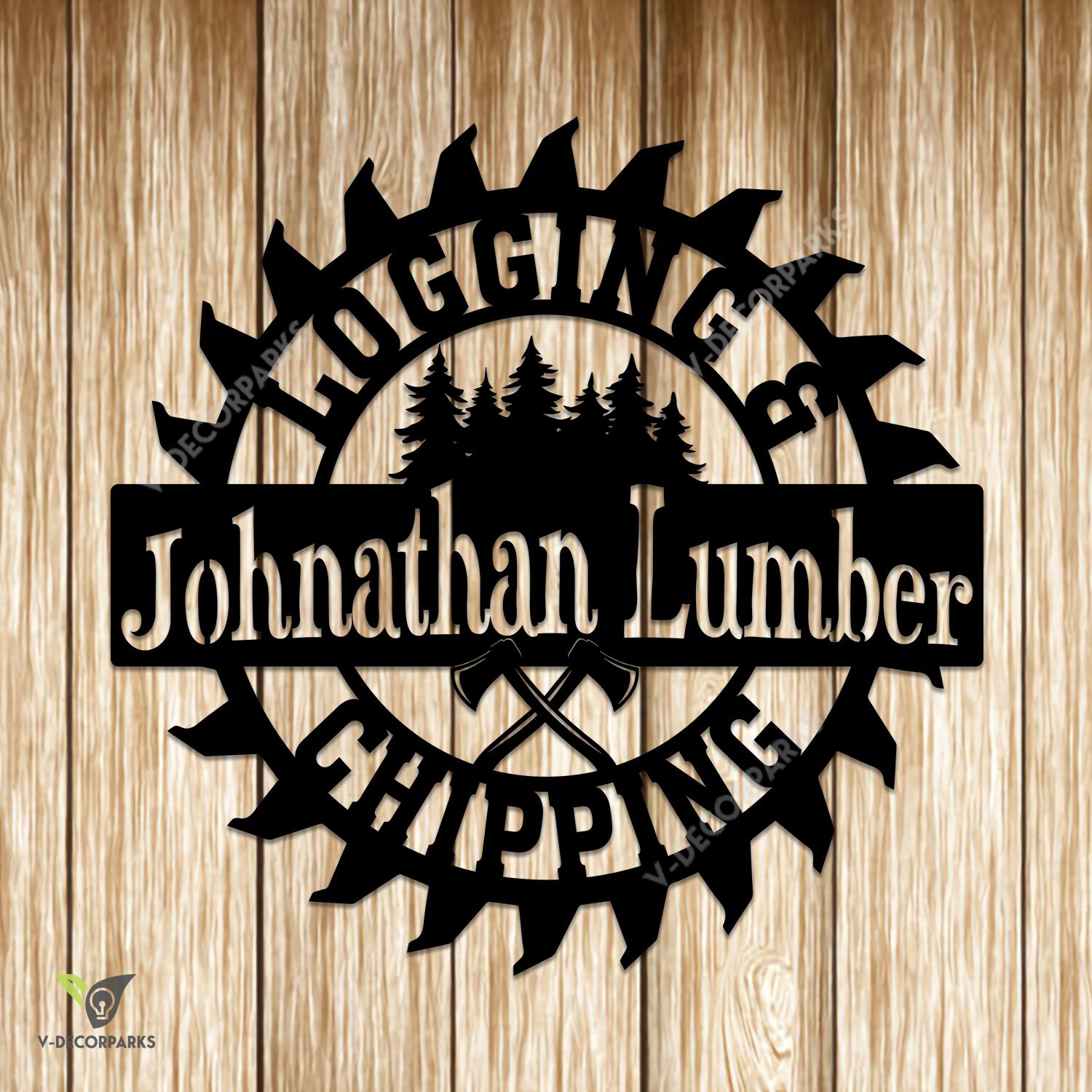 Personalized Logging Cabin Metal Sign, Logging, Carpenter, Wood Shop Exterior Plaque Metal Sign
