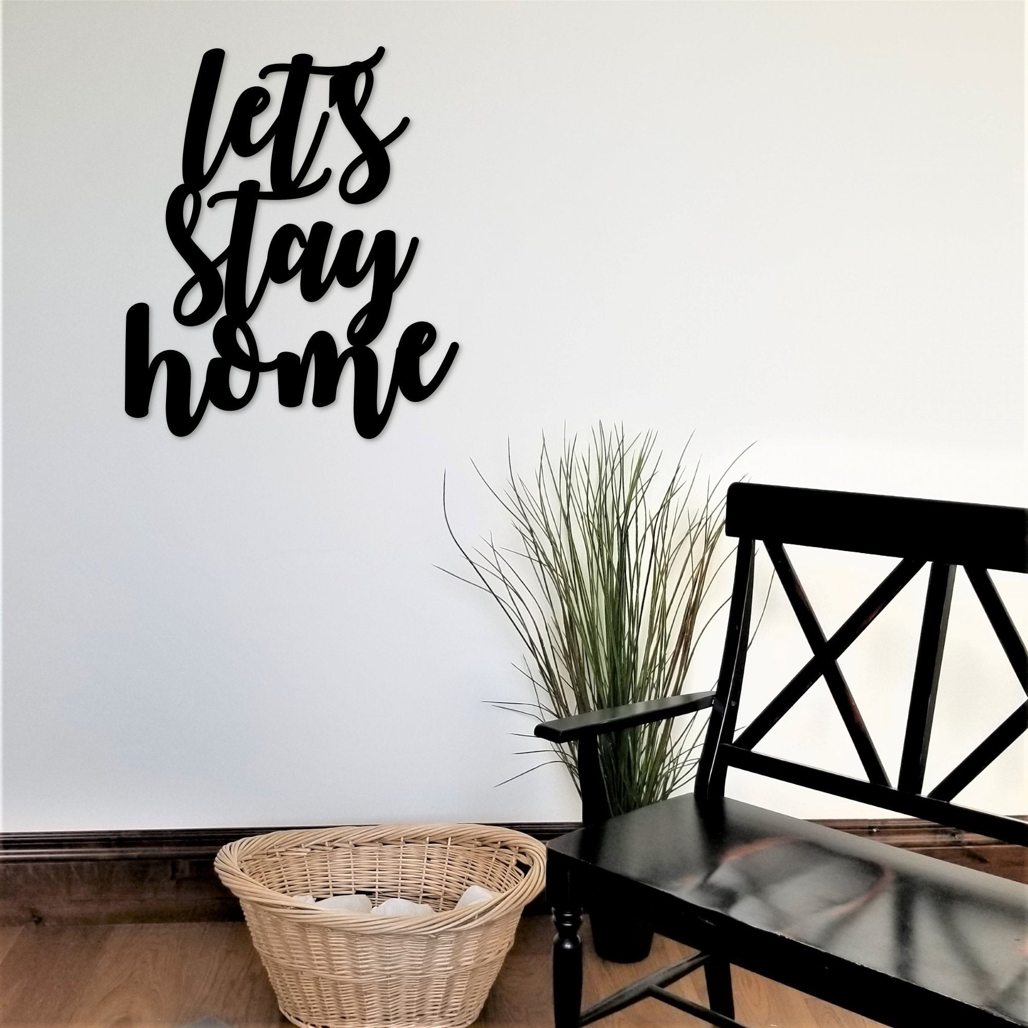 Let's Stay Home Sign, Metal Wall Decor, New Home Gift, Housewarming ...
