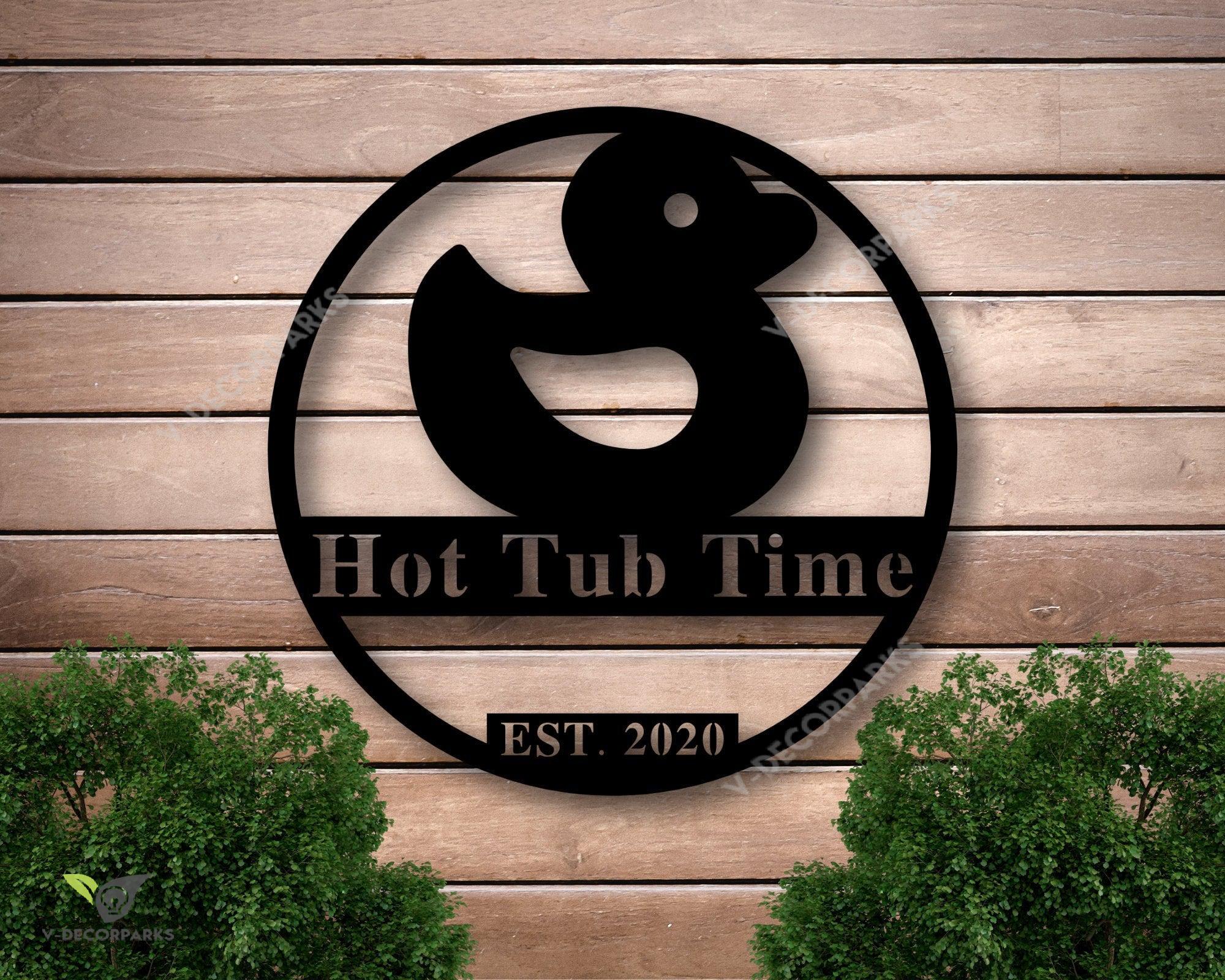 Personalized Hot Tub Sign With Duck, Custom Hot Tub Metal Sign, Metal Rubber Duck Sign, Custom Metal Sign, Custom Baby Shower Gift ,