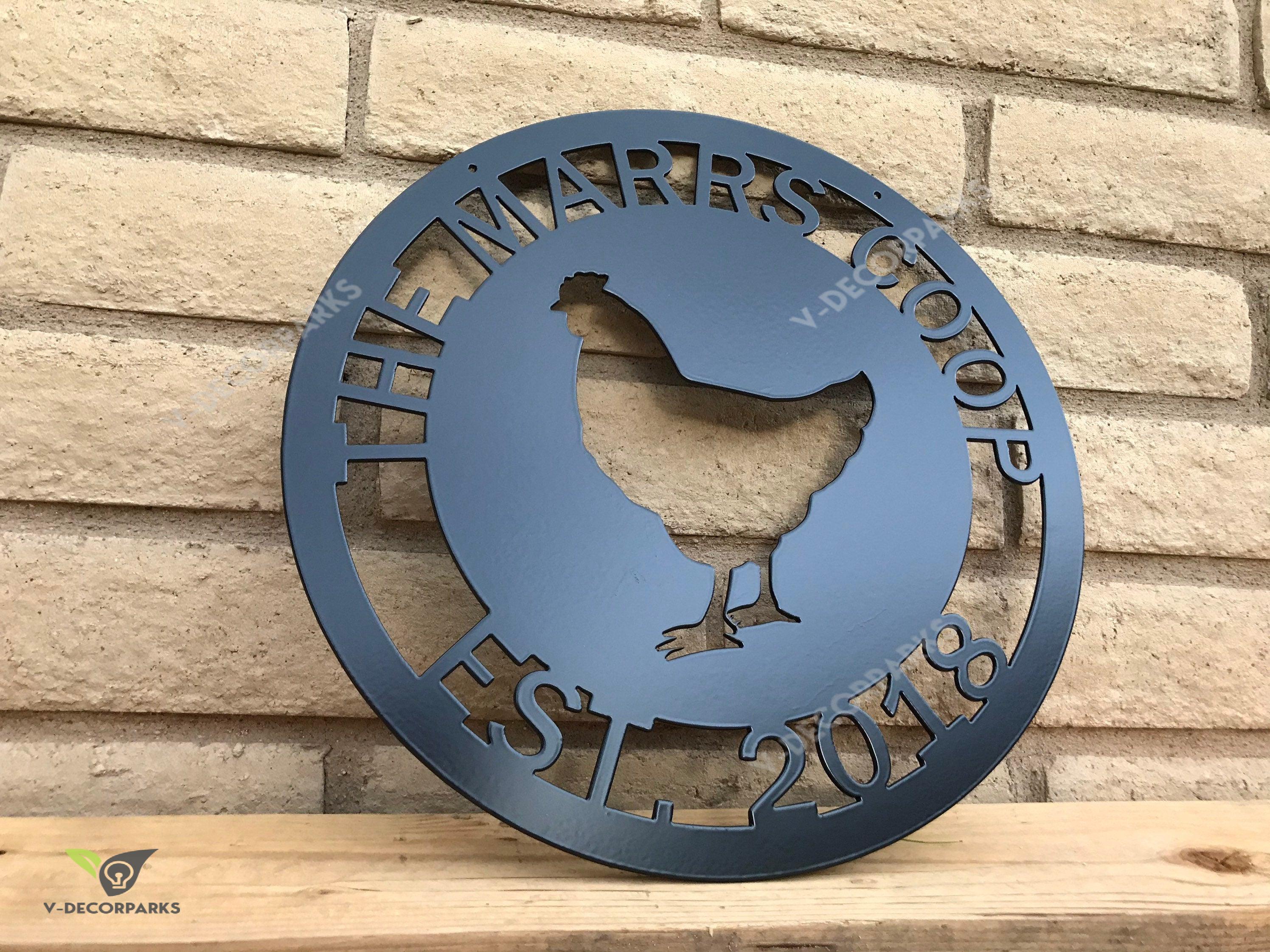 Custom Chicken Coop Sign, Metal Chicken Coop Sign, Personalized Chicken