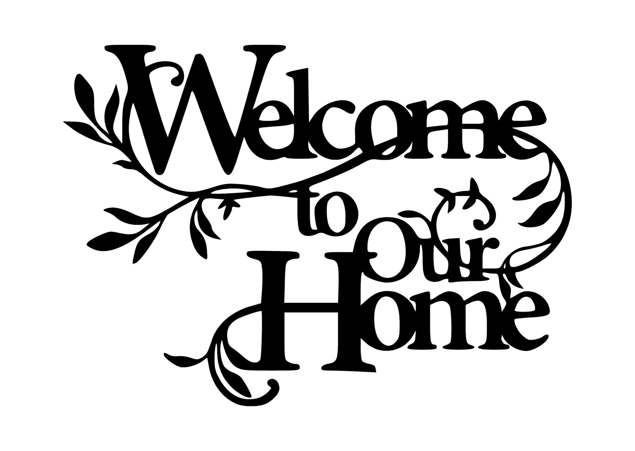 Welcome To Our Home Metal Sign Cutout, Cut Metal Sign, Wall Metal Art ...