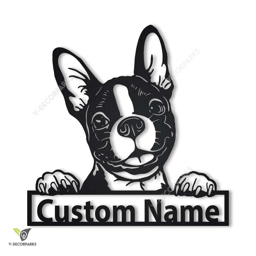 Personalized Boston Terrier Dog Metal Sign Art, Custom Boston Terrier Dog Metal Sign, Boston Terrier Dog Gifts For Men, Dog Gift