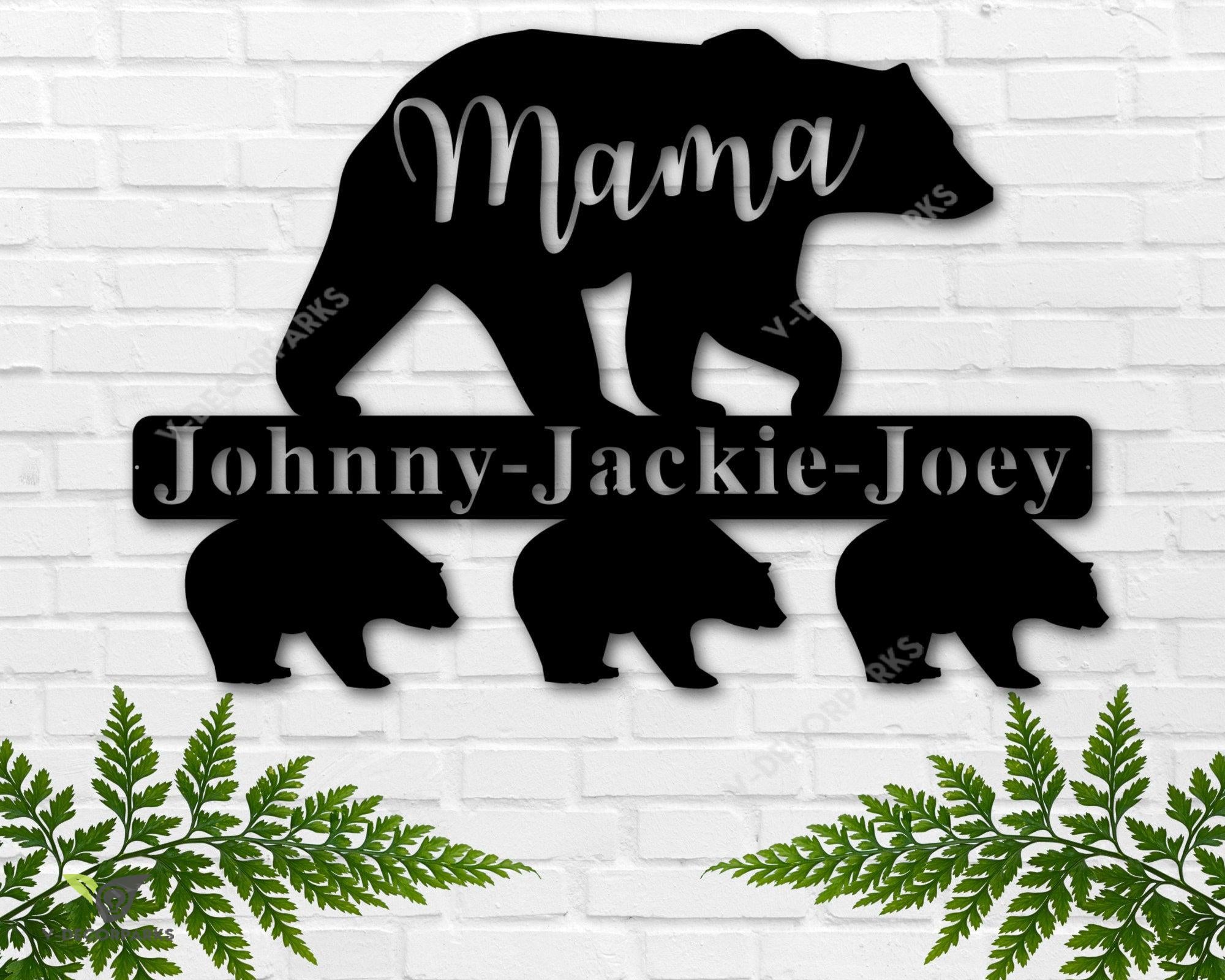 Mama Bear Metal Sign, Personalized Mothers Day Gift, Bear Cubs Sign, Custom Mothers Day Sign, Gift For Mom, Gift From Kids, Kitchen Decor