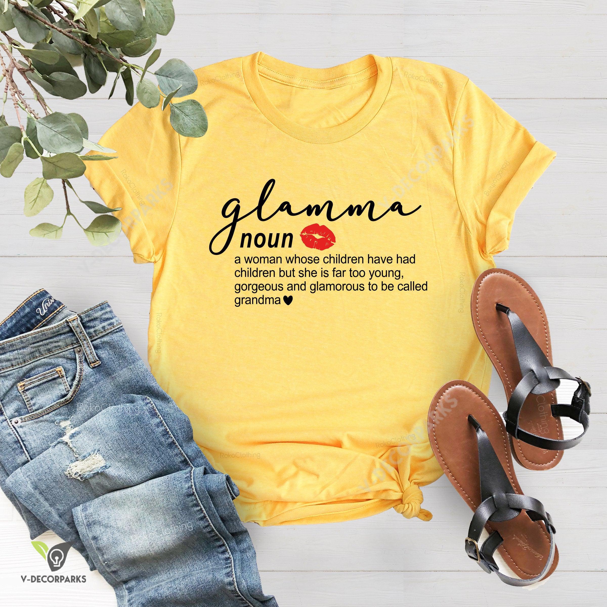 Glam-ma Description Shirt, Glamma Like A Normal Grandma Shirt, Gift For Grandma, New Grandma Shirt, , New Grandma Gift, Christmas Gift