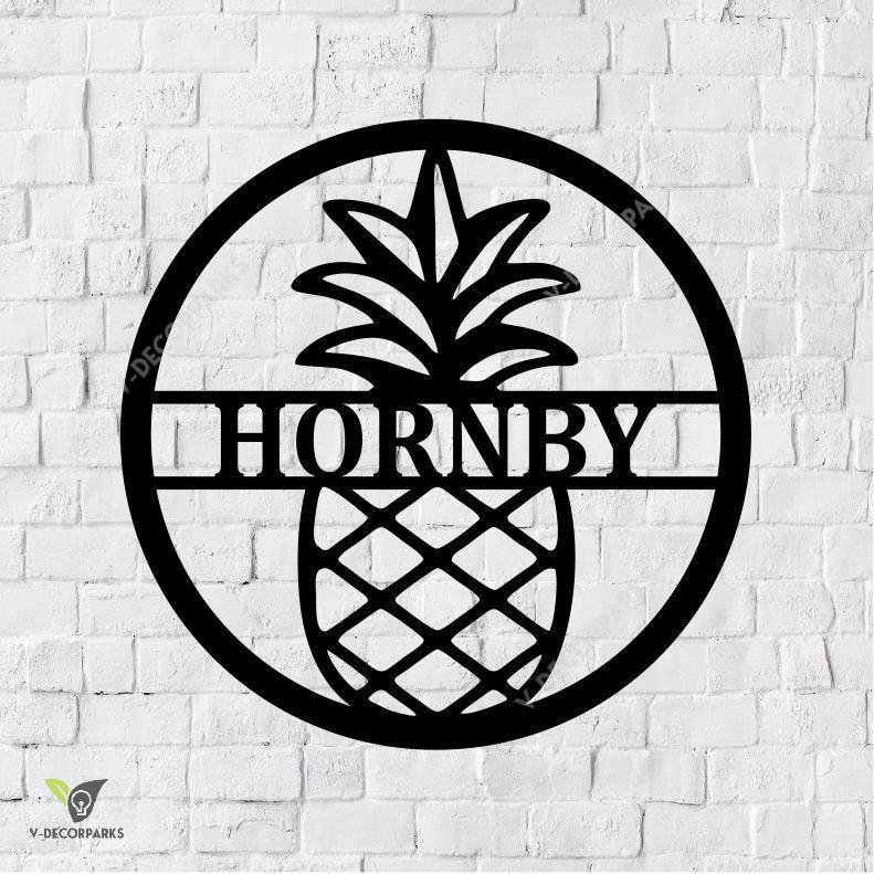 Personalized Family Name Pineapple Sign, Metal Wall Decor, Monogram