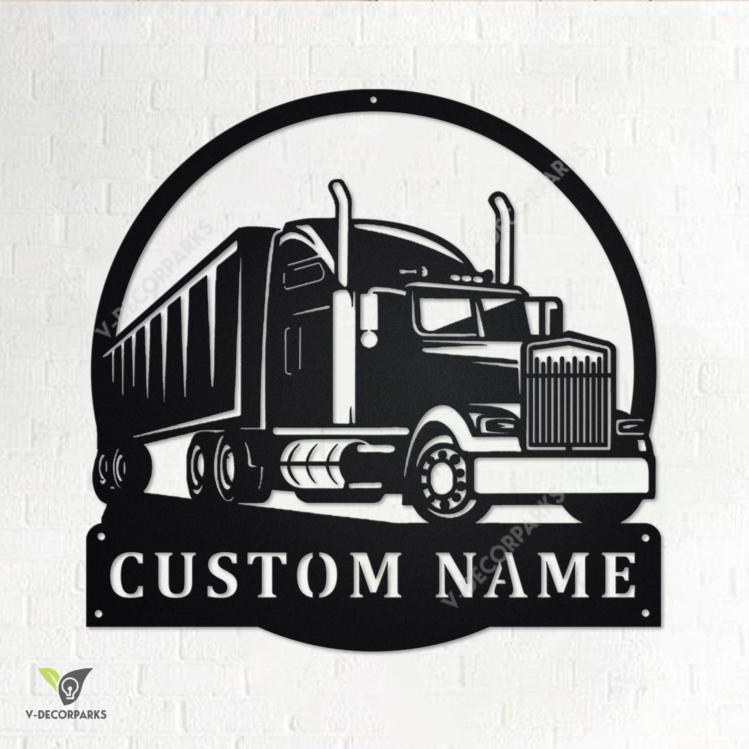 Custom Semi Truck Metal Wall Art, Personalized Truck Driver Name Sign Decoration For Room, Semi Truck Home Decor, Custom Truck,trucker Gift