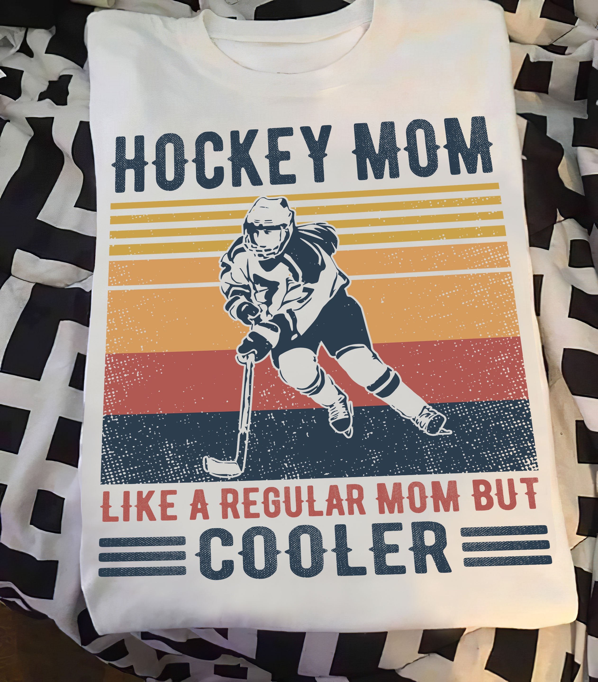 Hockey Mom Like A Regular Mom But Cooler Unisex T-shirt Hoodie Sweatshirt Plus Size S-5xl