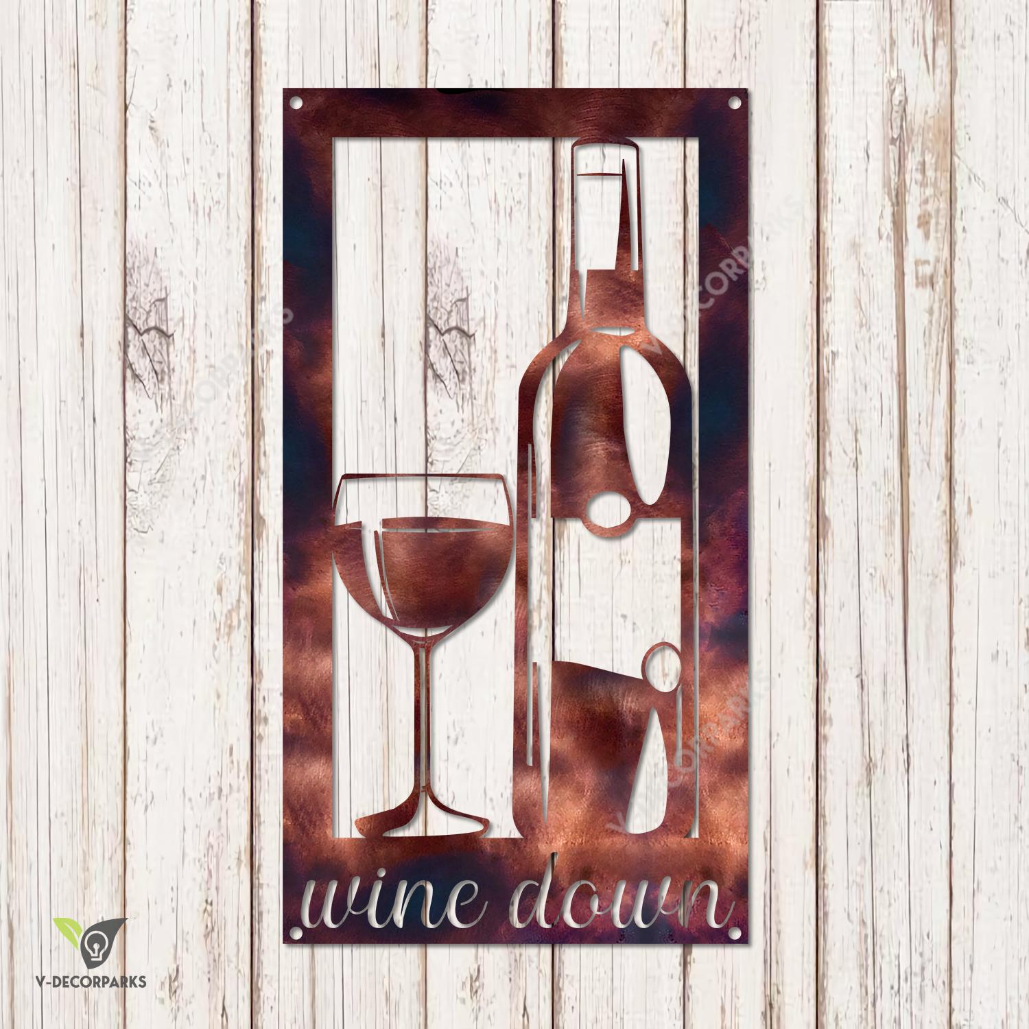 Wine Down Rectangle Copper Metal Sign, Wine Down Interior Accent For Pub