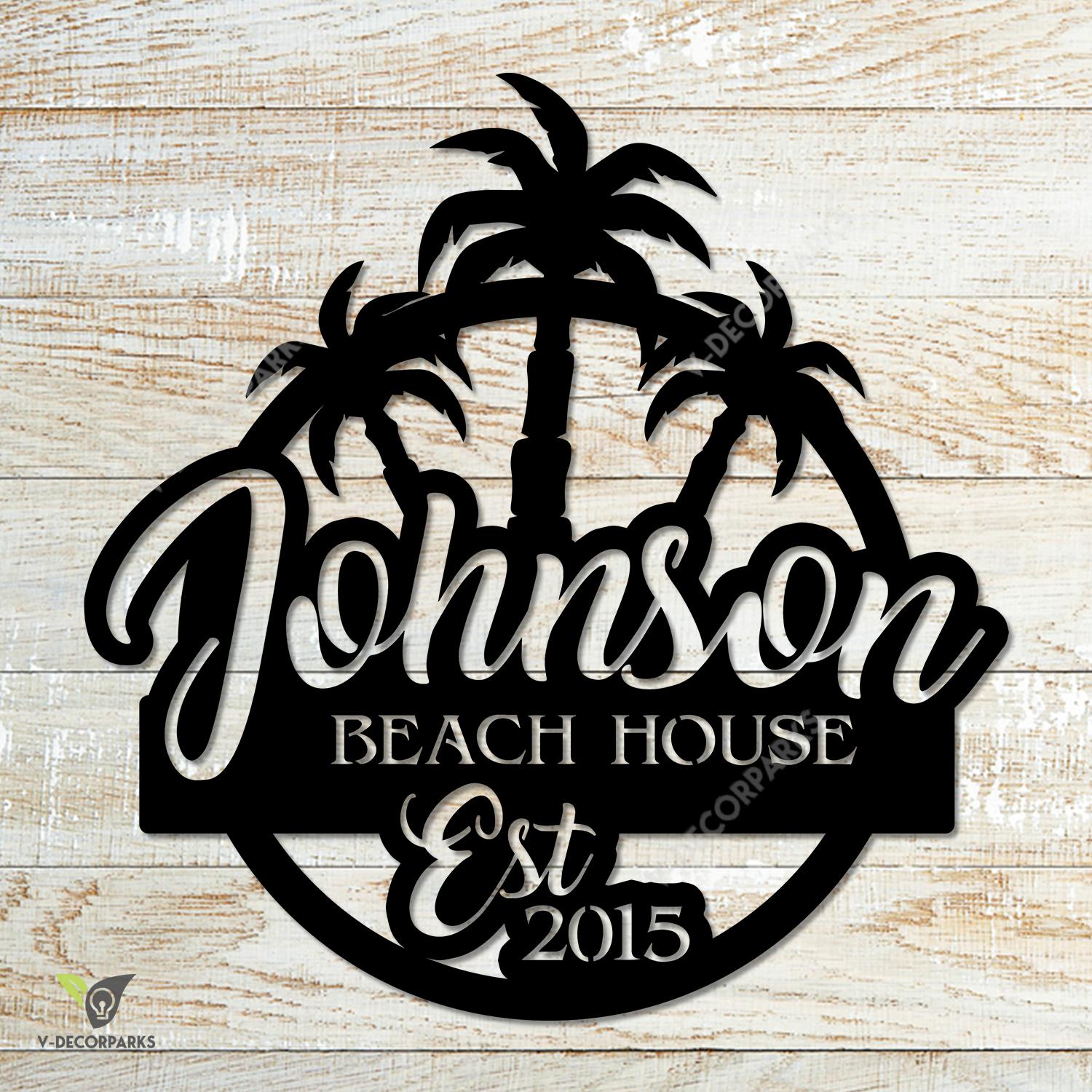 Personalized Beach House Metal Wall Decor, Holiday Rust Resistant Decoration