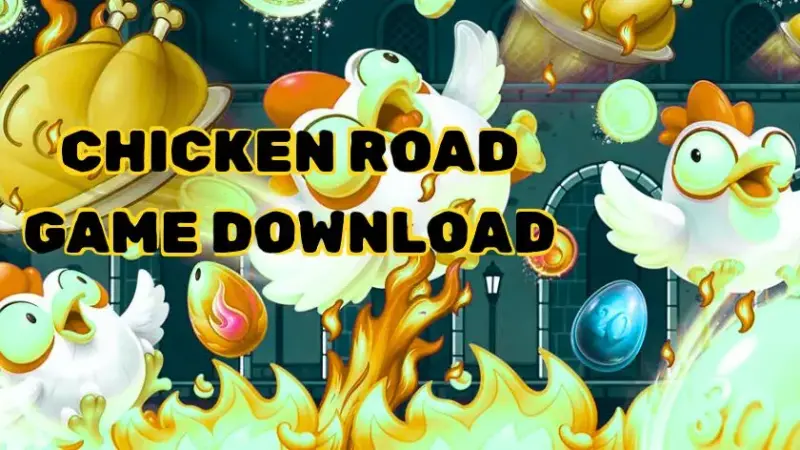 Chicken Road Game Download 2025– Play the Fun Arcade Hit