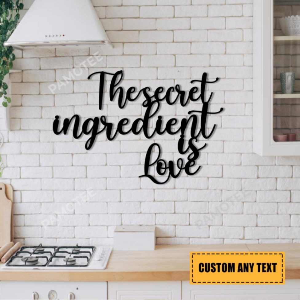 The Secret Ingredient Is Love Cooking Metal Wall Decor, Kitchen Artwork Sign