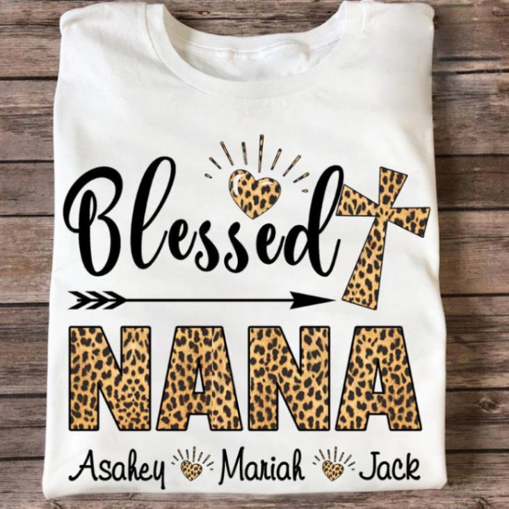 Personalized Name T-shirt Blessed Nana - Leopard Skin Gift Unisex T-shirt Hoodie Plus Size S-5xl
