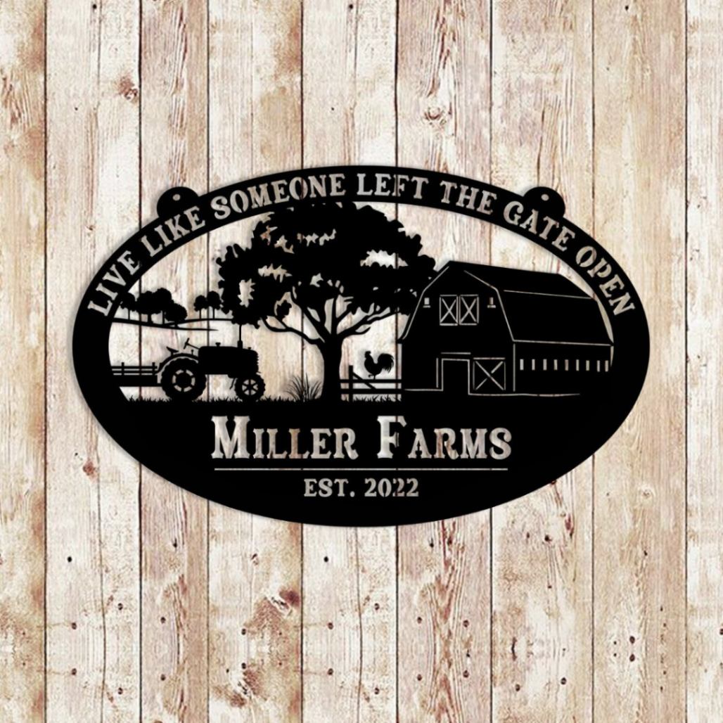 Custom Live Like Someone Left The Gate Open Agrimotor Tree Chicken Barn Metal Farm Sign