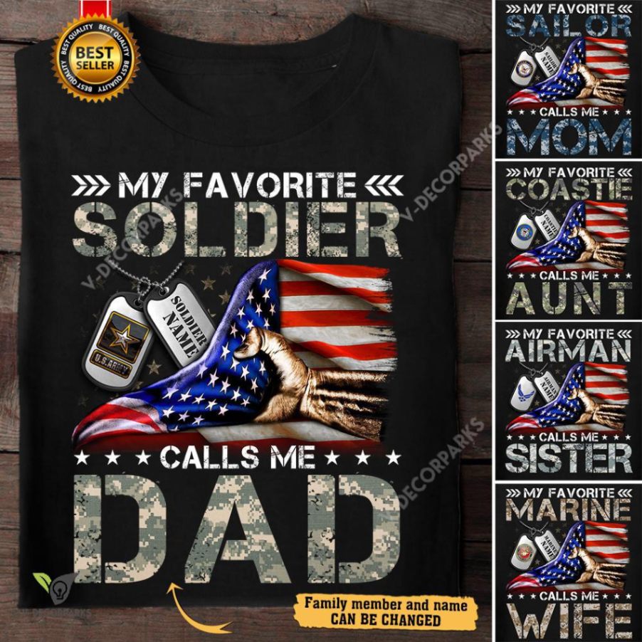 Personalized Shirt My Favorite Soldier Calls Me Mom Dad Wife American Flag Shirt For Army T-shirt