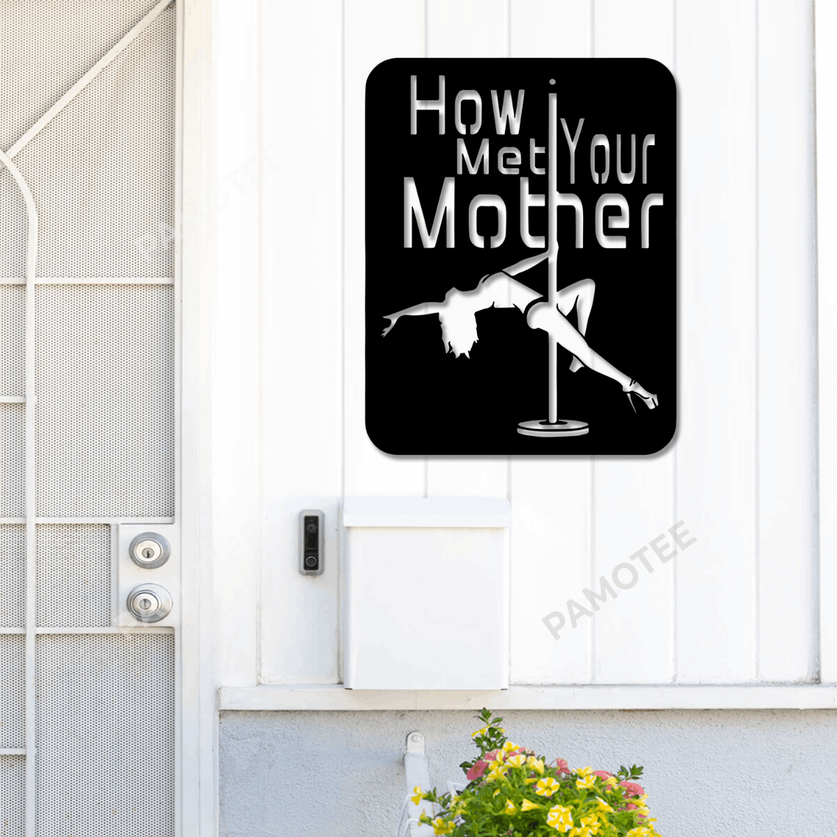 How I Met Your Mother Metal Artwork, Pole Dancing Wall Art Decor, Funny Outdoor Metal Sign