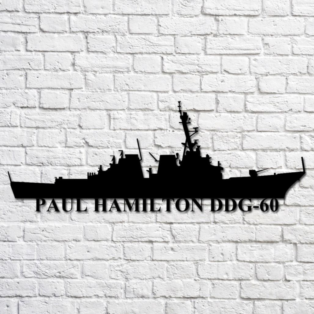 Paul Hamilton Ddg-60 Navy Ship Metal Art, Custom Us Navy Ship Cut Metal Sign, Gift For Navy Veteran, Navy Ships Silhouette Metal Art