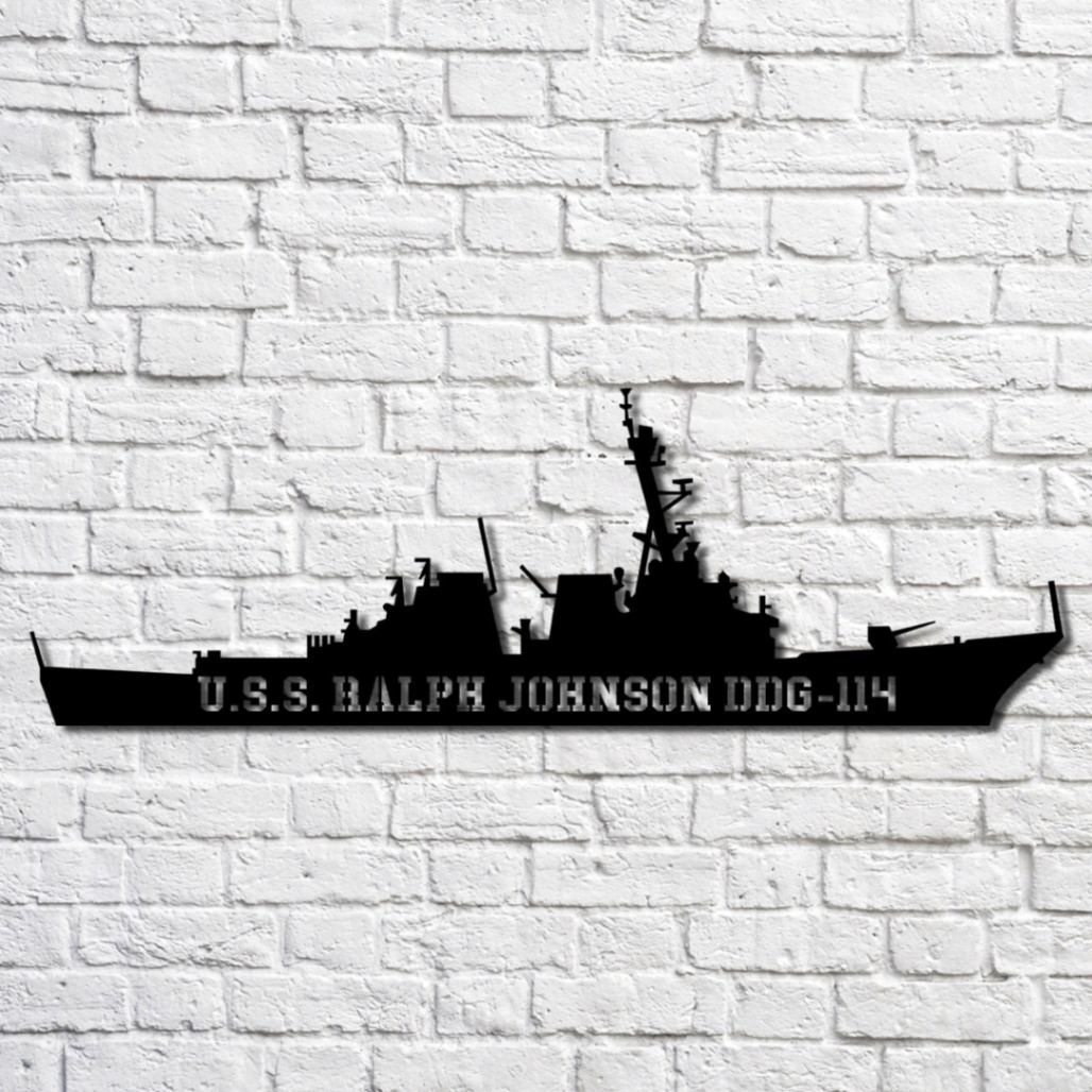 U s s Ralph Johnson Ddg 114 Navy Ship Metal Art Custom Us Navy Ship united-states-navy-us-navy-marine-corps-military-history-world-war