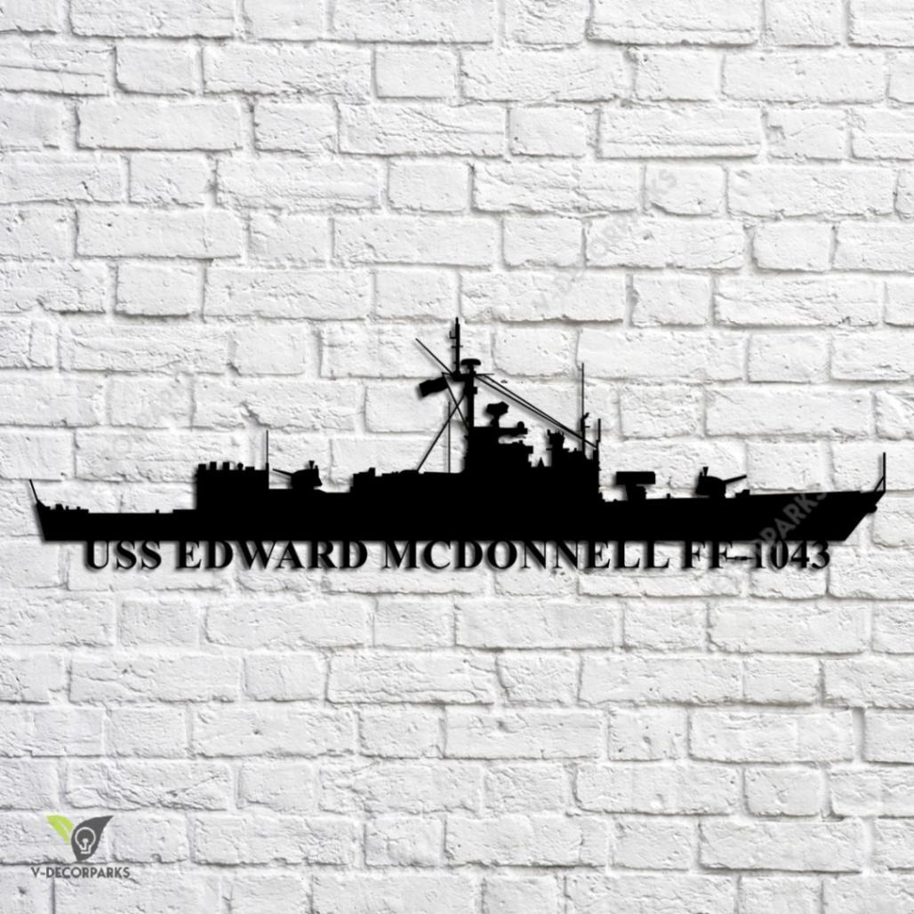 Uss Edward Mcdonnell Ff-1043 Navy Ship Metal Art, Custom Us Navy Ship ...