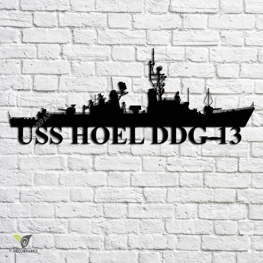 Uss Hoel Ddg-13 Navy Ship Metal Art, Custom Us Navy Ship Metal Sign ...