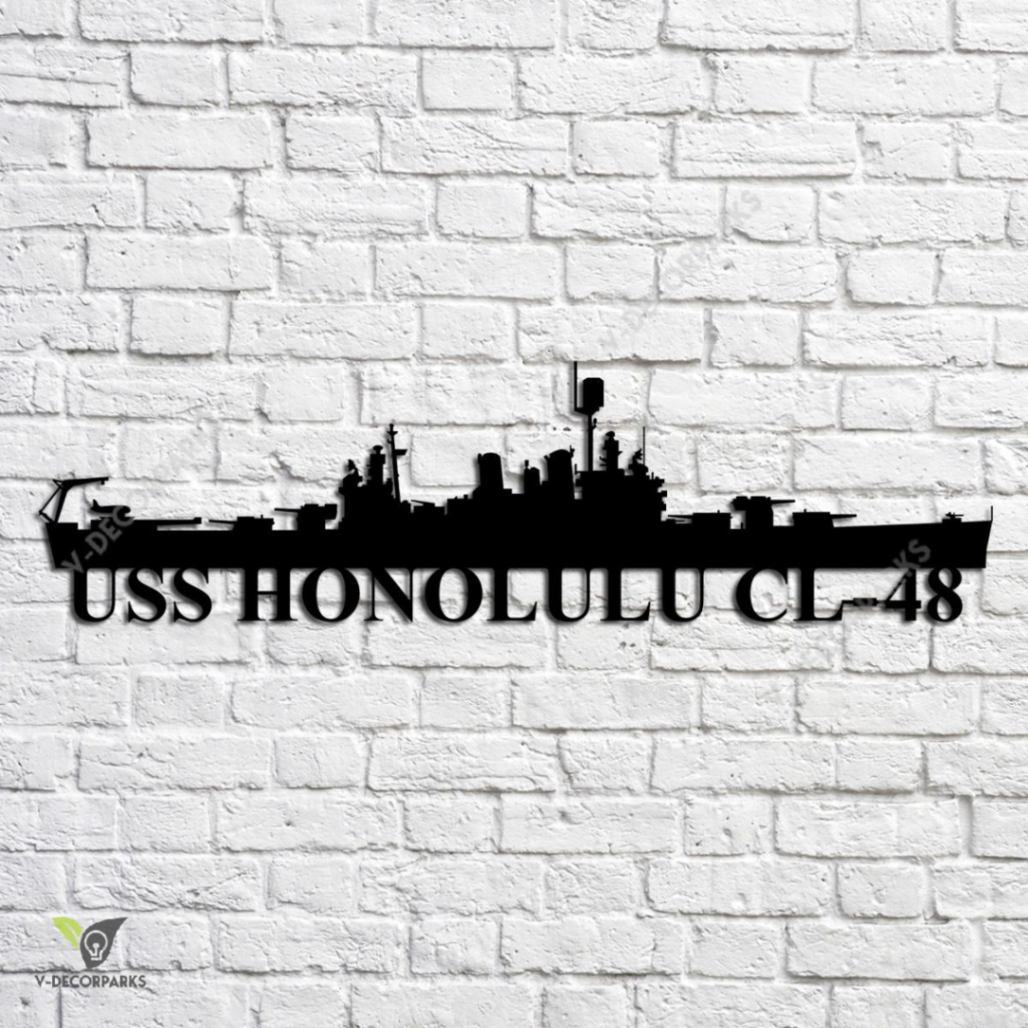 Uss Honolulu Cl 48 Navy Ship Metal Art, Custom Us Navy Ship Metal Sign