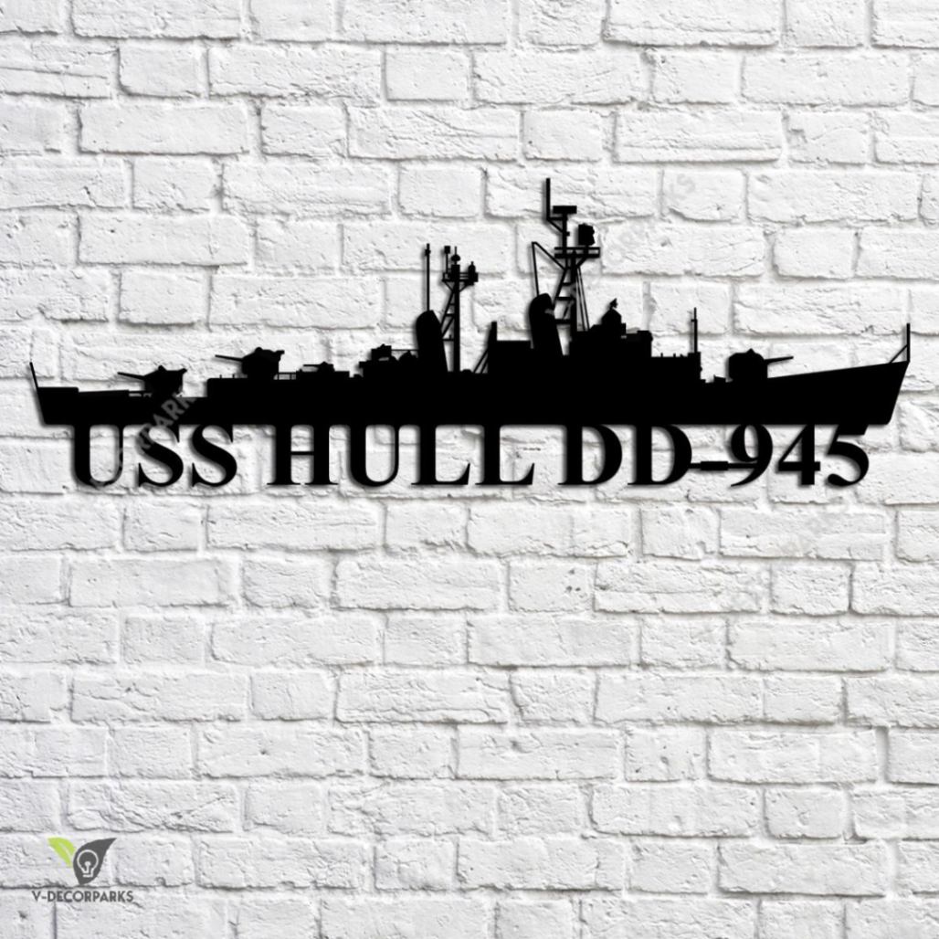 Uss Hull Dd-945 Navy Ship Metal Art, Custom Us Navy Ship Metal Sign 