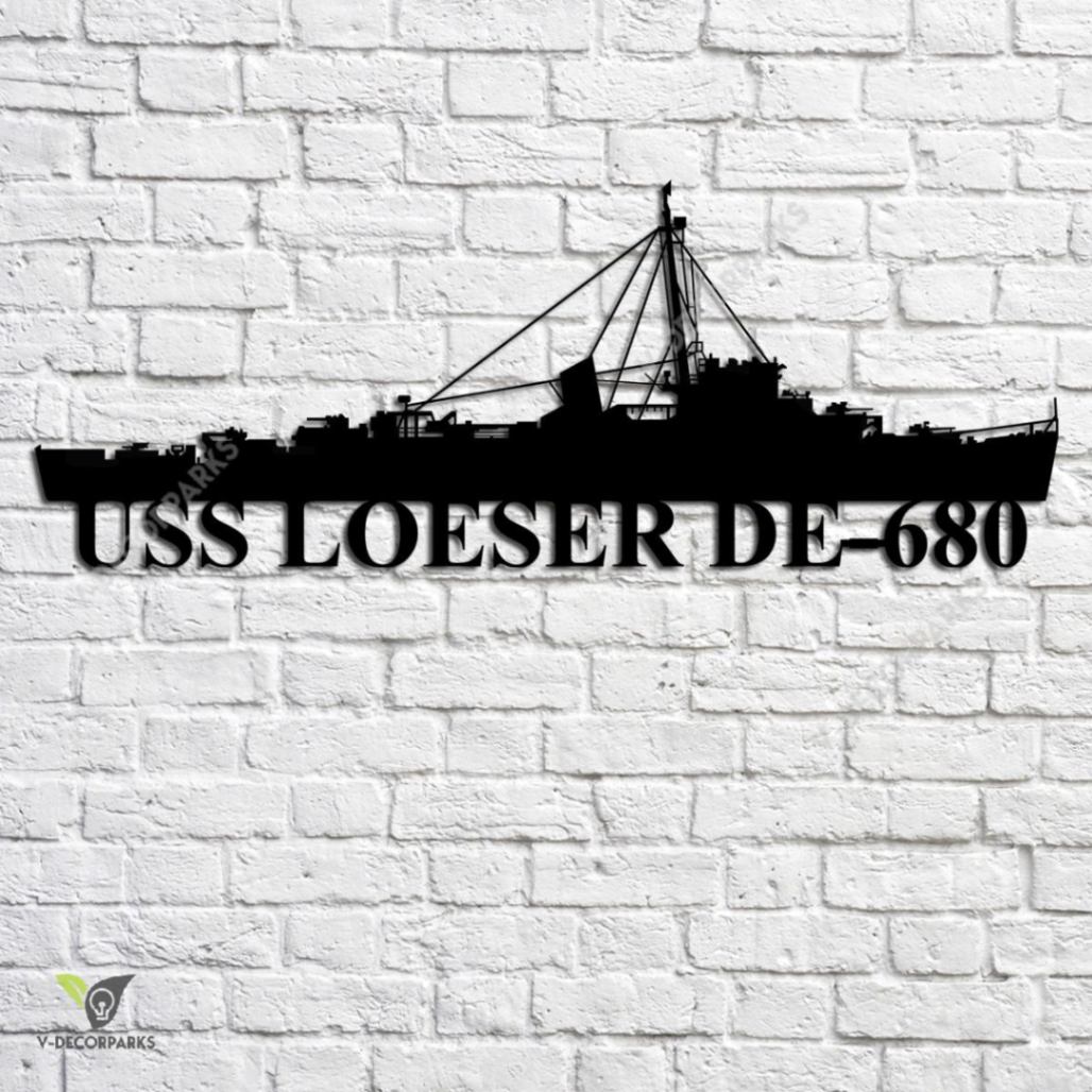 Uss Loeser De-680 Navy Ship Metal Art, Custom Us Navy Ship Metal Sign ...