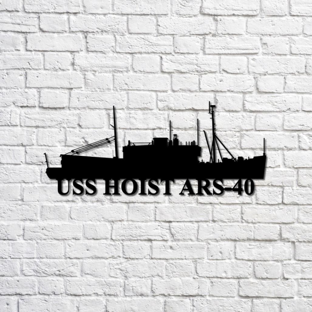 Uss Hoist Ars-40 Navy Ship Metal Sign, Memory Wall Metal Sign Gift For ...