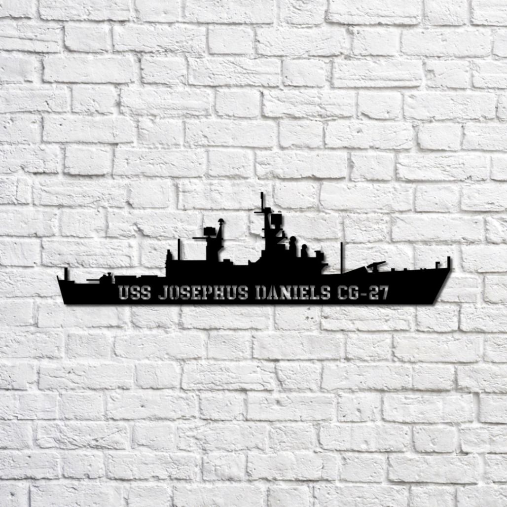 Uss Josephus Daniels Cg-27 Navy Ship Metal Sign, Memory Wall Metal Sign ...