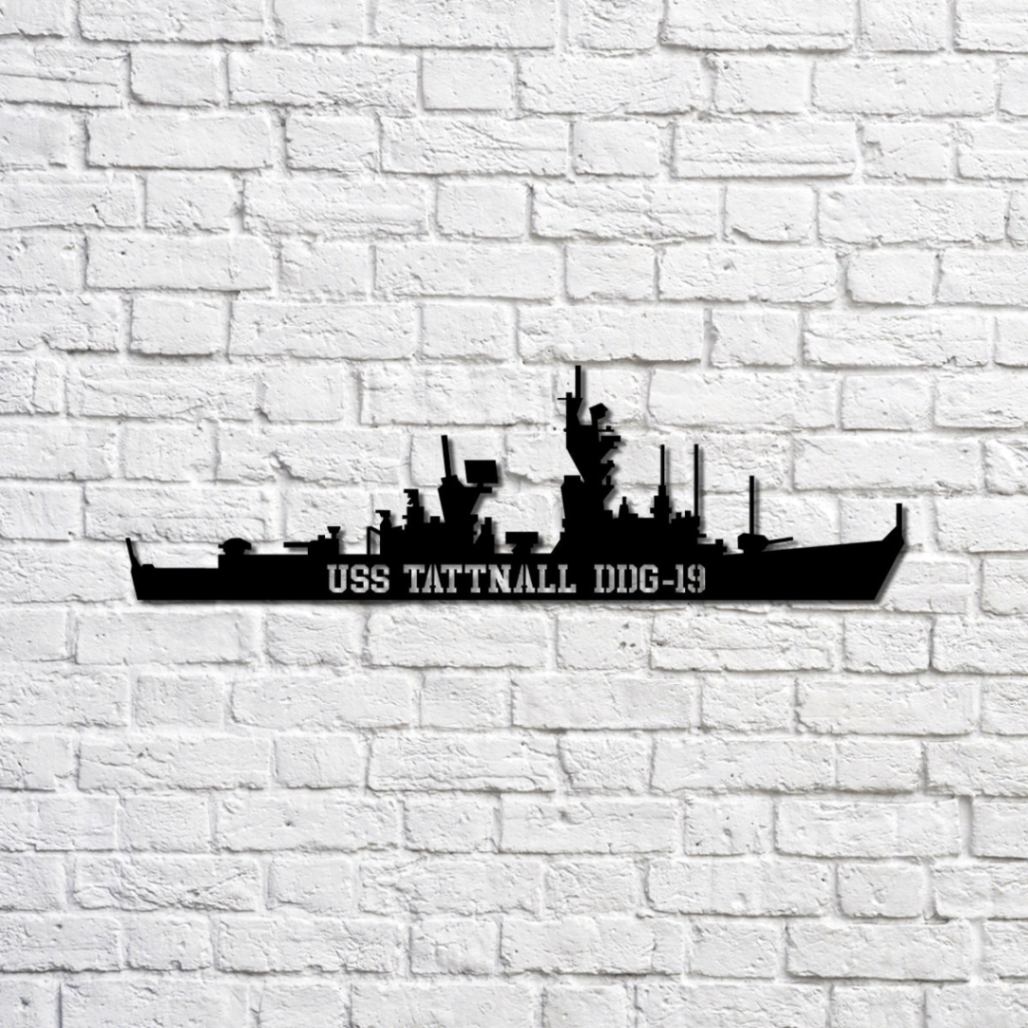Uss Tattnall Ddg-19 Navy Ship Metal Sign, Memory Wall Metal Sign Gift For Navy Veteran