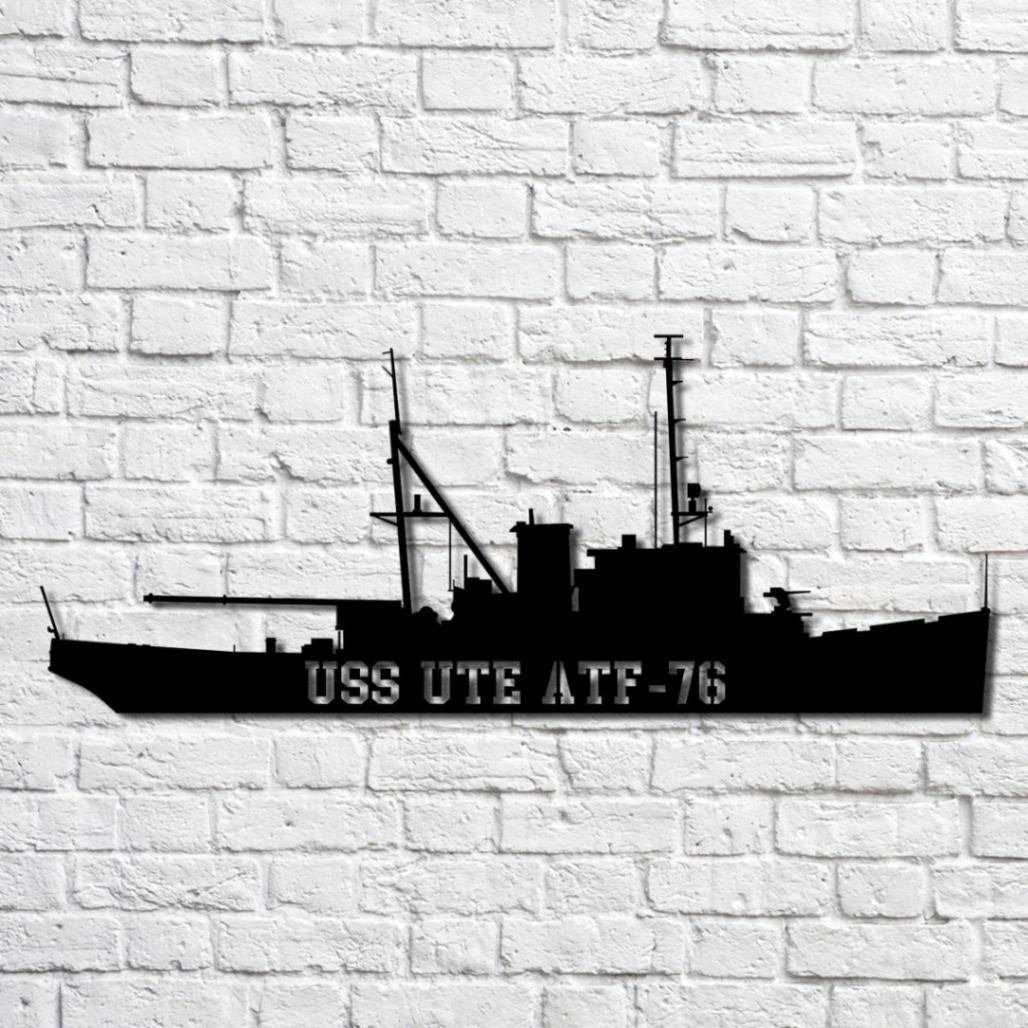 Uss Ute Atf-76 Navy Ship Metal Art, Custom Us Navy Ship Cut Metal Sign ...