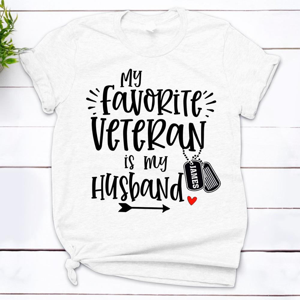  My Favorite Veteran Is My Husband 