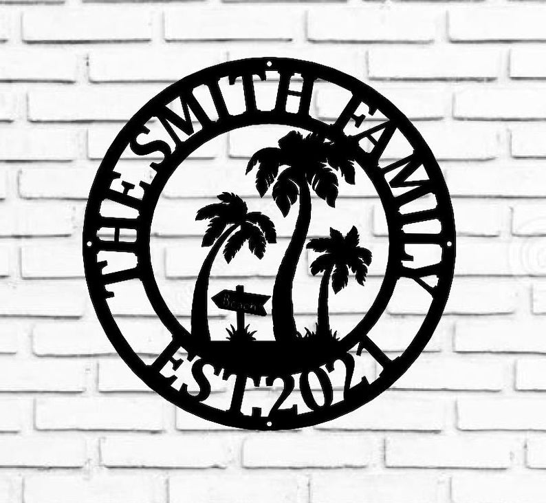 Personalized Palm Tree Metal Sign, Beach House Signs, Door Hanger 