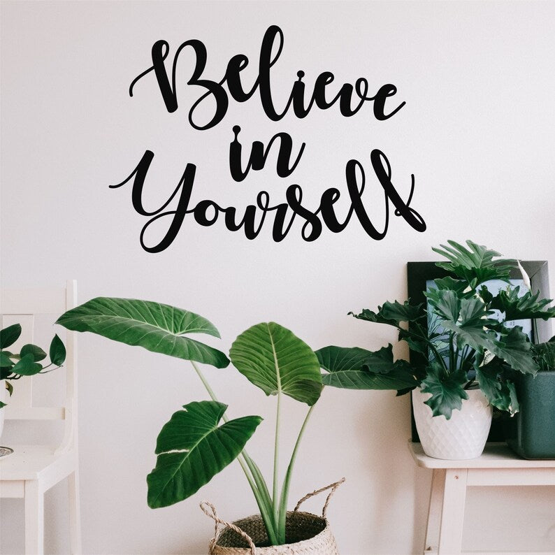 Metal Wall Art, Believe In Yourself Quote, Metal Wall Hangings, Home Office Decoration, Inspirational DÃÂ©cor Gift, Motivational Decor Gift