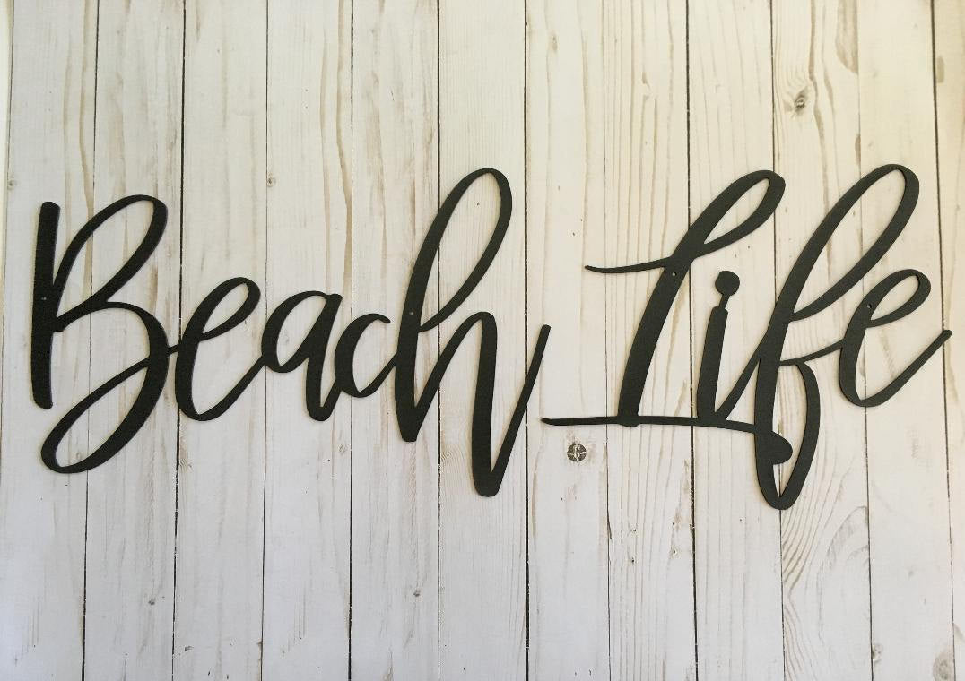 Beach Life Metal Sign, Beach House Decor, Metal Wall Art, Housewarming Gift, Metal Words, Beach Life Sign