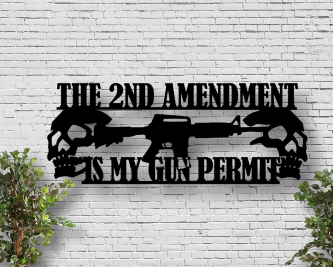 Second Amendment Metal Sign - Right To Bear Arms Sign - Gun Permit Sign - Fathers Day Gift - Metal Sign - Housewarming - Second Amendment