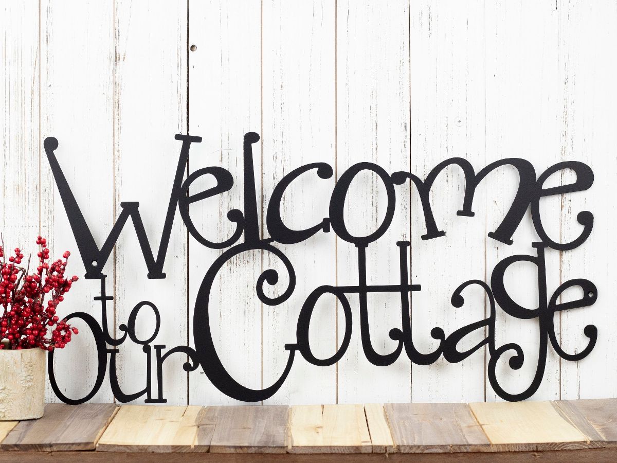 Welcome To Our Cottage Metal Sign, Lake House Decor, Metal Wall Art, Cottage Sign, Sign, Lake Wall Decor, Cabin Decor