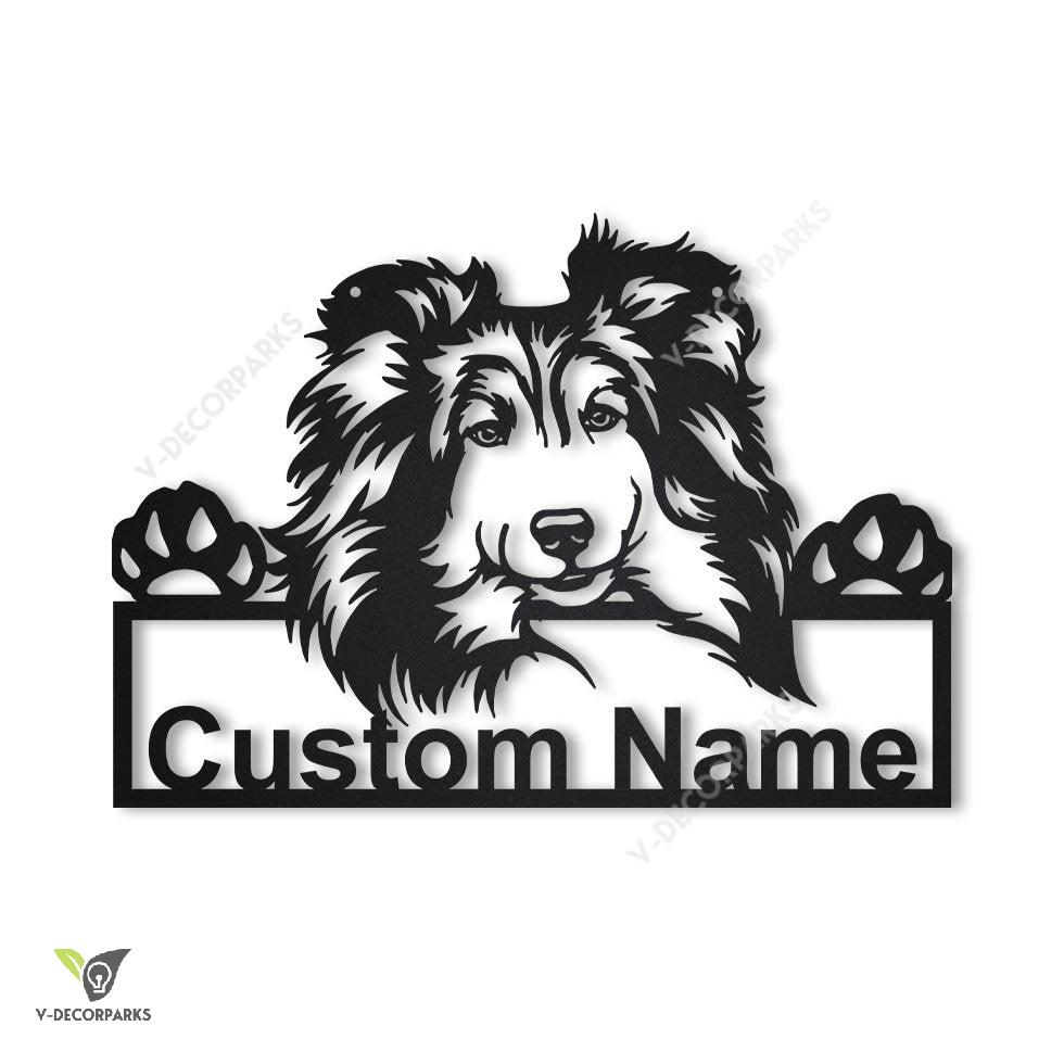 Personalized Shetland Sheepdog Dog Metal Sign Art, Custom Shetland Sheepdog Metal Sign, Animal Funny, Father's Day Gift, Pets Gift