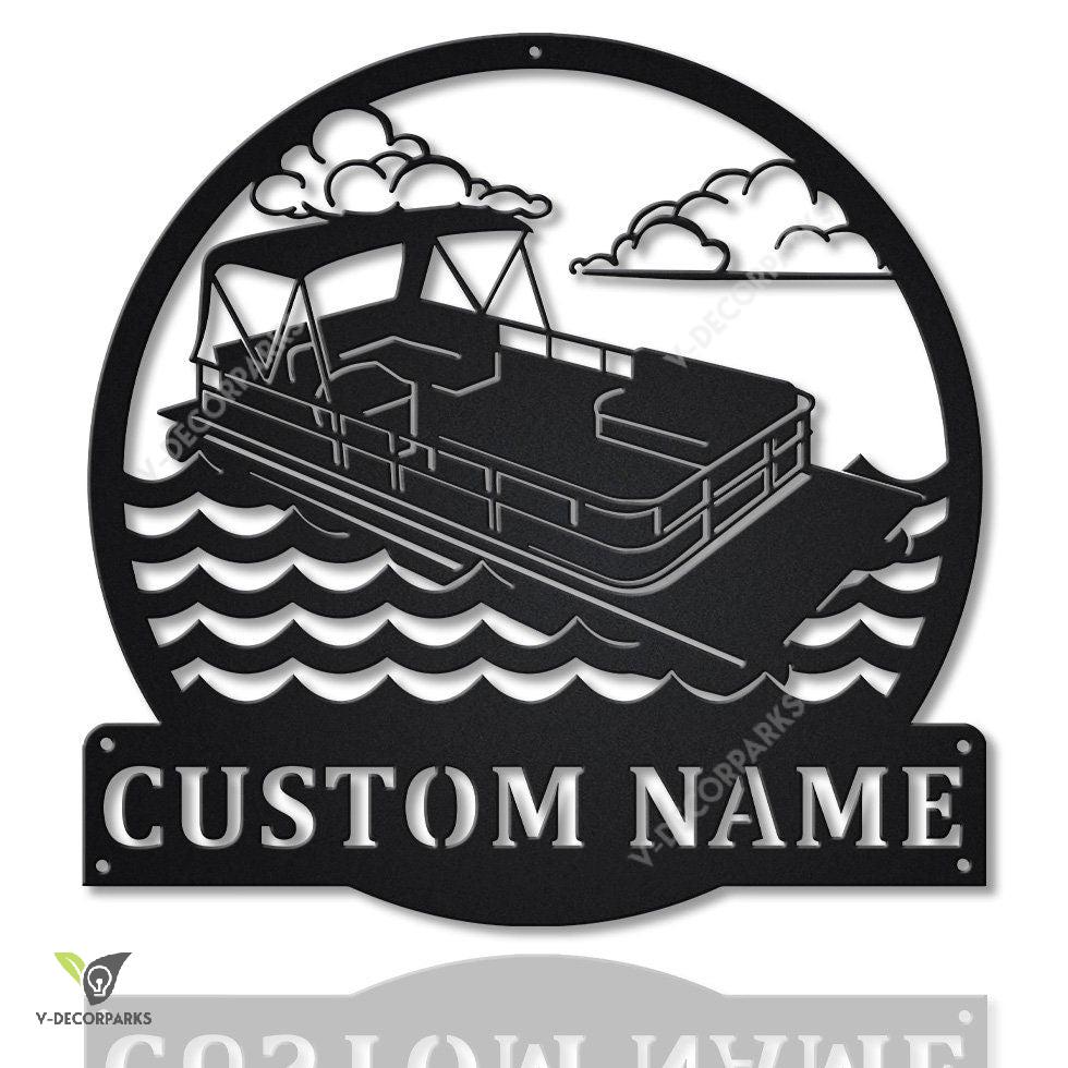 Personalized Pontoon Boat Metal Sign Art V4, Custom Pontoon Boat Monogram Metal Sign, Pontoon Boat Gifts, Job Gift, Home Decor