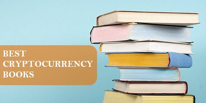 What Are The Best Cryptocurrency Books To Follow In 2022?